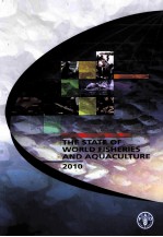 THE STATE OF WORLD FISHERIES AND AQUACULTURE 2010