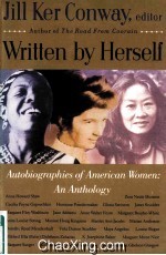 WRITTEN BY HERSELF AUTOBIOGRAPHIES OF AMERICAN WOMEN AN ANTHOLOGY