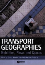 Transport Geographies Mobilities