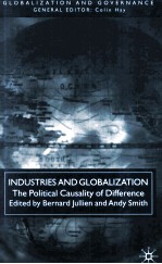 Industries and Globalization The Political Causality of Difference