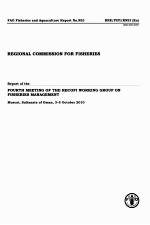 FAO FISHERIES AND AQUACULTURE REPORT NO.953:REGIONAL COMMISSION FOR FISHERIES REPORT OF THE FOURTH M