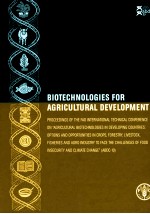 BIOTECHNOLOGIES FOR AGRICULTURAL DEVELOPMENT