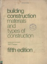 Building Construction:Materials and Types of Construction Fifth Edition