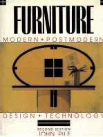 FURNITURE MODERN + POSTMODERN DESIGH + TECHNOLOGY SECOND EDITION