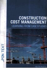 Construction Cost Management Learning from case studies