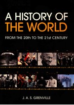 A HISTORY OF THE WORLD FROM THE 20TH TO THE 21ST CENTURY