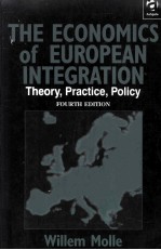 THE ECONOMICS OF EUROPEAN INTEGRATION THEORY