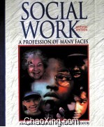 SOCIAL WORK A PROFESSION OF MANY FACES SEVENTH EDITION