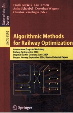 Algorithmic Methods for Railway Optimization International Dagstuhl Workshop