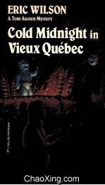 Cold Midnight in Vieux Québec A Tom Austen Mystery