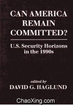 CAN AMERICA REMAIN COMMITTED？ U.S.SECURITY HORIZONS IN THE 1990S