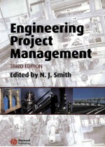 Engineering Project Management Third Edition