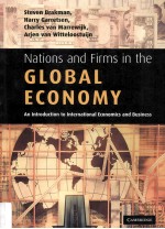 Nations and Firms in the Global Economy An Introduction to International Economics and Business