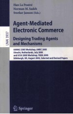 Agent-Mediated Electronic Commerce Designing Trading Agents and Mechanisms