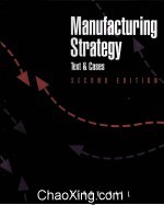 MANUFACTURING STRATEGY TEXT AND CASES SECOND EDITION