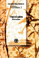 NON-WOOD FOREST PRODUCTS 10/REV.1 TROPICAL PALMS 2010 REVISION