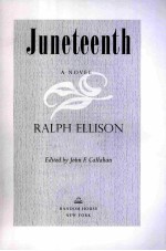 JUNETEENTH A NOVEL