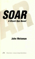 SOAR A BLACK OPS NOVEL