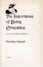 THE IMPORTANCE OF BEING ERNESTINE AN ELLIE HASKELL MYSTERY