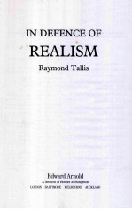 IN DEFENCE OF REALISM