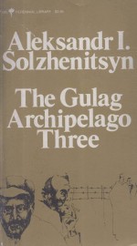 THE GULAG ARCHIPELAGO 1918-1956