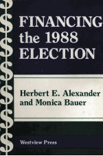 FINANCING THE 1988 ELECTION