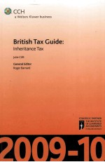 BRITISH TAX GUIDE:INHERITANCE TAX 2009-10