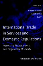 INTERNATIONAL TRADE IN SERVICES AND DOMESTIC REGULATIONS