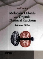 Molecular Orbitals and Organic Chemical Reactions Reference Edition