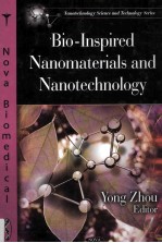 BIO-INSPIRED NANOMATERIALS AND NANOTECHNOLOGY