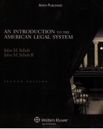 AN INTRODUCTION TO THE AMERICAN LEGAL SYSTEM Second Edition