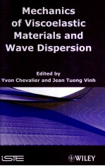 Mechanics of Viscoelastic Materials and Wave Dispersion