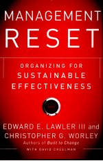 MANAGEMENT RESET:ORGANIZATION FOR SUSTAINABLE EFFECTIVENESS