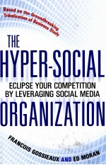 THE HYPER-SOCIAL ORGANIZATION