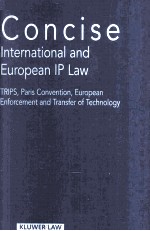 Concise International and European IP Law TRIPS