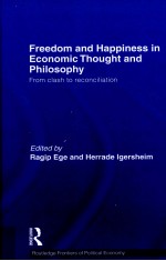 FREEDOM AND HAPPINESS IN ECONOMIC THOUGHT AND PHILOSOPHY