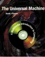 THE UNIVERSAL MACHINE A MULTIMEDIA INTRODUCTION TO COMPUTING