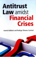 ANTITRUST LAW AMIDST FINANCIAL CRISES