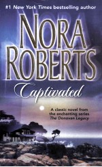 CAPTIVATED A CLASSIC NOVEL FROM THE ENCHANTING SERIES THE DONOVAN LEGACY