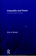 INEQUALITY AND POWER:THE ECONOMICS OF CLASS