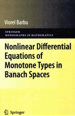 NONLINEAR DIFFERENTIAL EQUATIONS OF MONOTONE TYPES IN BANACH SPACES