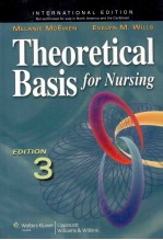 THEORETICAL BASIS FOR NURSING EDITION 3