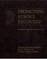 PROMOTING STROKE RECOVERY A RESEARCH-BASED APPROACH FOR NURSES