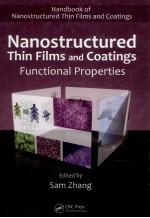 Nanostructured Thin Films and Coatings Functional Properties