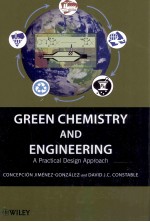 GREEN CHEMISTRY AND ENGINEERING A Practical Design Approach