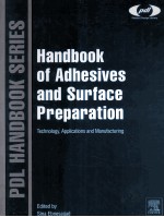 HANDBOOK OF ADHESIVES AND SURFACE PREPARATION Technology