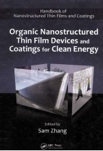 Organic Nanostructured Thin Film Devices and Coatings for Clean Energy