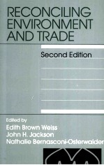 RECONCILING ENVIRONMENT AND TRADE Second Edition