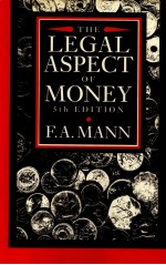 THE LEGAL ASPECT OF MONEY:FIFTH EDITION