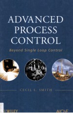 ADVANCED PROCESS CONTROL Beyond Single-Loop Control